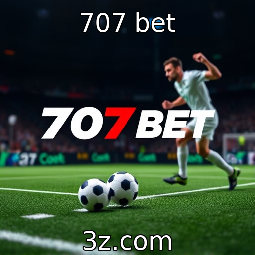 707 bet : A crescente regulamentação no mercado de apostas